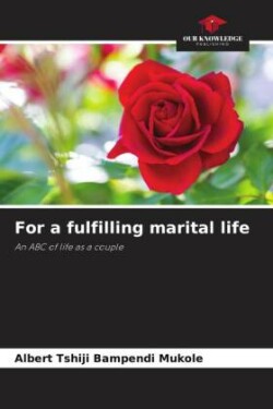 For a fulfilling marital life