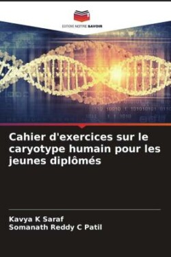 Cahier d'exercices sur le caryotype humain pour les jeunes diplômés