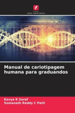 Manual de cariotipagem humana para graduandos