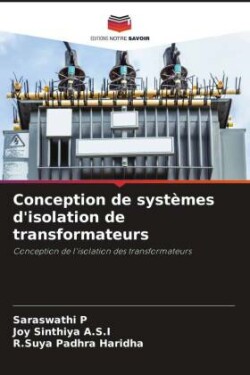 Conception de systèmes d'isolation de transformateurs