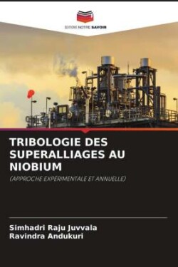 Tribologie Des Superalliages Au Niobium
