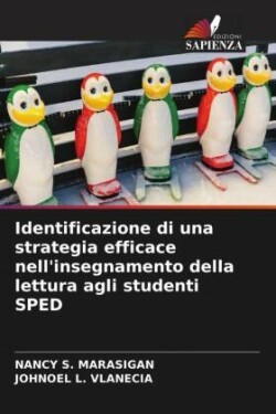 Identificazione di una strategia efficace nell'insegnamento della lettura agli studenti SPED