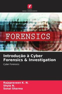 Introdução à Cyber Forensics & Investigation