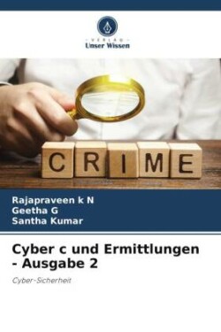 Cyber c und Ermittlungen - Ausgabe 2