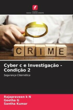 Cyber c e Investigação - Condição 2