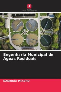 Engenharia Municipal de Águas Residuais