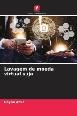 Lavagem de moeda virtual suja