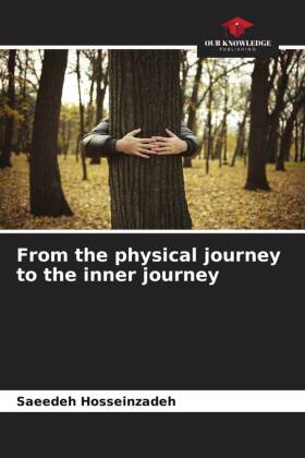 From the physical journey to the inner journey