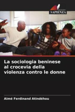 sociologia beninese al crocevia della violenza contro le donne