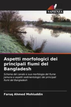 Aspetti morfologici dei principali fiumi del Bangladesh