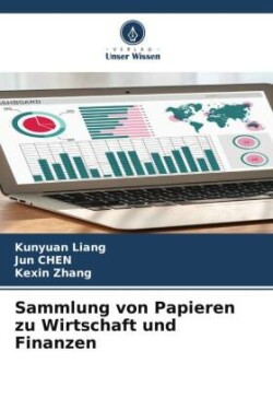 Sammlung von Papieren zu Wirtschaft und Finanzen