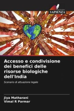 Accesso e condivisione dei benefici delle risorse biologiche dell'India