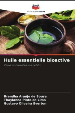 Huile essentielle bioactive