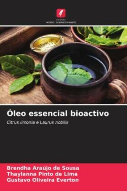 Óleo essencial bioactivo