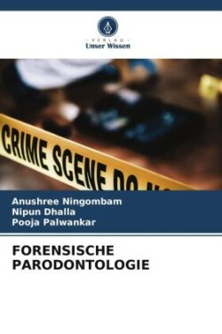 Forensische Parodontologie