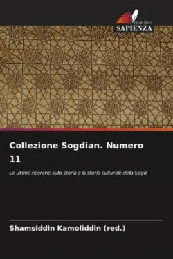 Collezione Sogdian. Numero 11