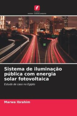 Sistema de iluminação pública com energia solar fotovoltaica