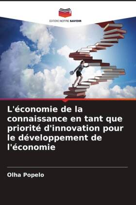 L'économie de la connaissance en tant que priorité d'innovation pour le développement de l'économie