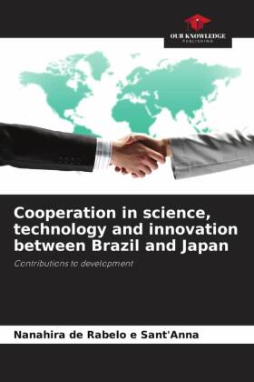 Cooperation in science, technology and innovation between Brazil and Japan