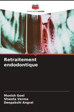 Retraitement endodontique