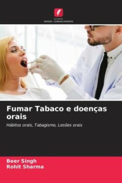 Fumar Tabaco e doenças orais