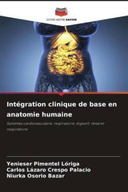 Intégration clinique de base en anatomie humaine