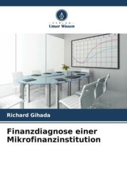 Finanzdiagnose einer Mikrofinanzinstitution