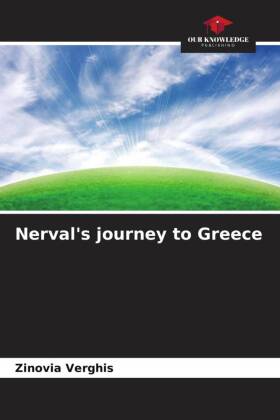 Nerval's journey to Greece