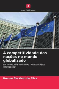 competitividade das nações no mundo globalizado