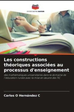 Les constructions théoriques associées au processus d'enseignement