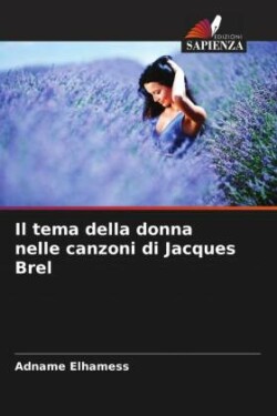 tema della donna nelle canzoni di Jacques Brel