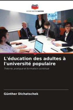 L'éducation des adultes à l'université populaire