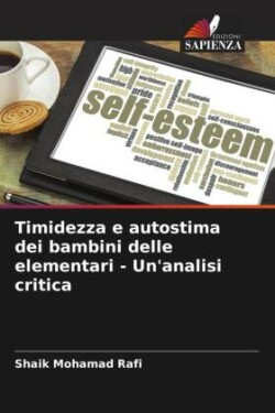 Timidezza e autostima dei bambini delle elementari - Un'analisi critica