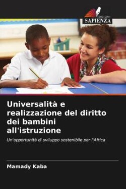 Universalità e realizzazione del diritto dei bambini all'istruzione