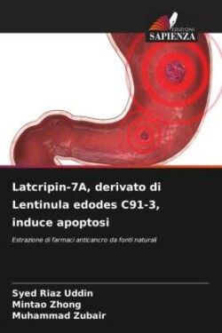 Latcripin-7A, derivato di Lentinula edodes C91-3, induce apoptosi