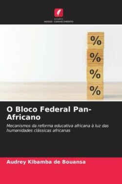 O Bloco Federal Pan-Africano