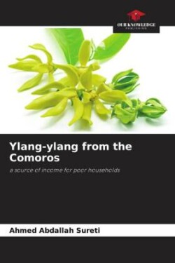 Ylang-ylang from the Comoros