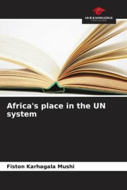 Africa's place in the UN system