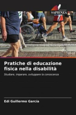 Pratiche di educazione fisica nella disabilità