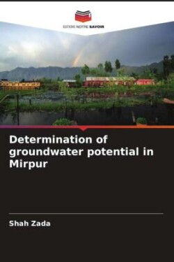 Determination of groundwater potential in Mirpur