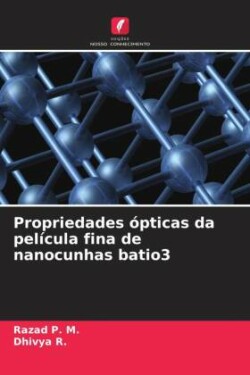 Propriedades ópticas da película fina de nanocunhas batio3