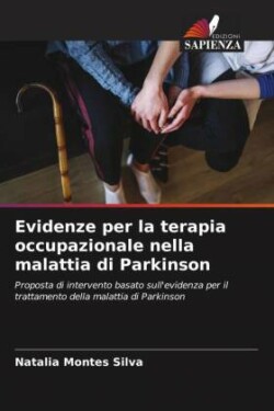 Evidenze per la terapia occupazionale nella malattia di Parkinson