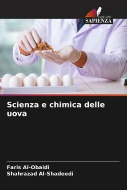 Scienza e chimica delle uova