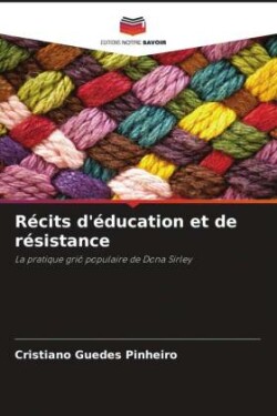 Récits d'éducation et de résistance