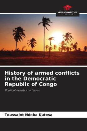 History of armed conflicts in the Democratic Republic of Congo
