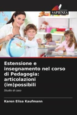 Estensione e insegnamento nel corso di Pedagogia