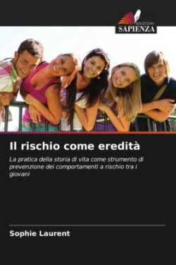 rischio come eredità