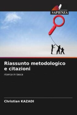 Riassunto metodologico e citazioni