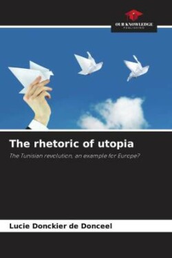 rhetoric of utopia