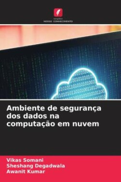 Ambiente de segurança dos dados na computação em nuvem